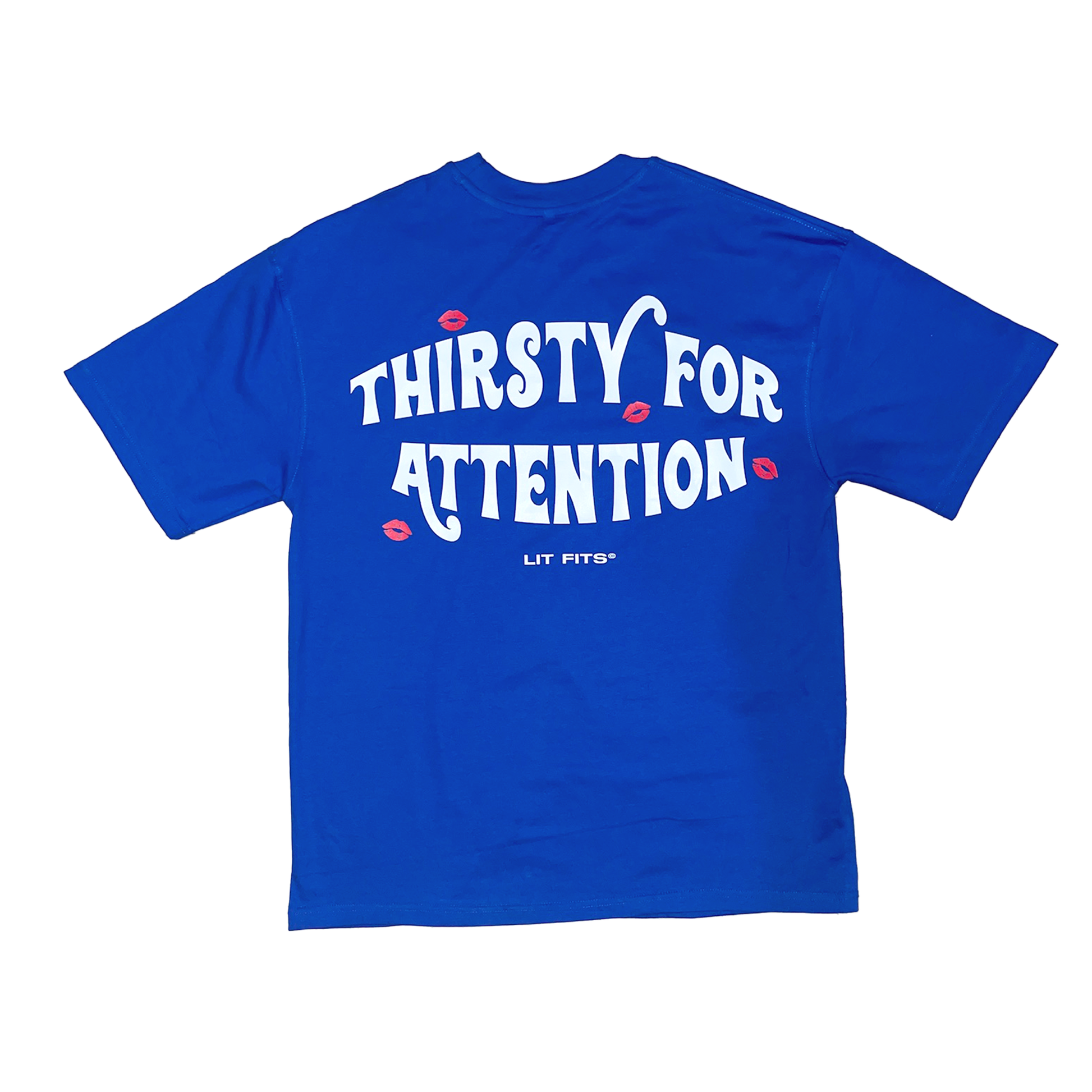 Oversized blue t-shirt with 'Thirsty for Attention' HD print, 100% premium cotton terry, round neck, half sleeves.